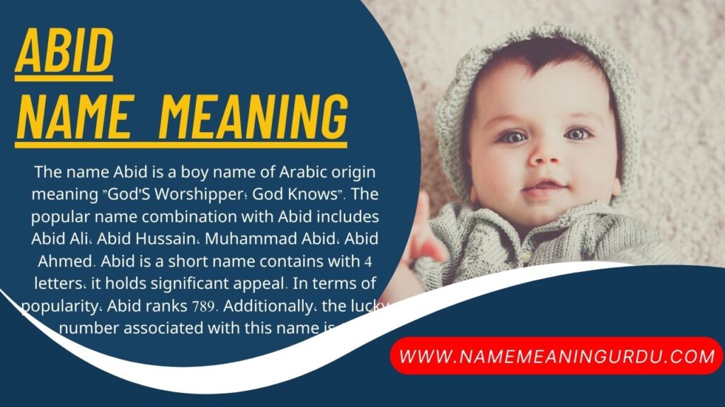 Meaning of Name Abid : Abid Name Meaning in Islam