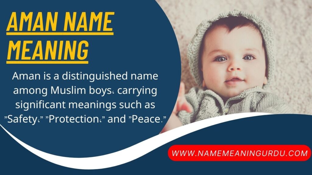 Aman Name Meaning in Urdu