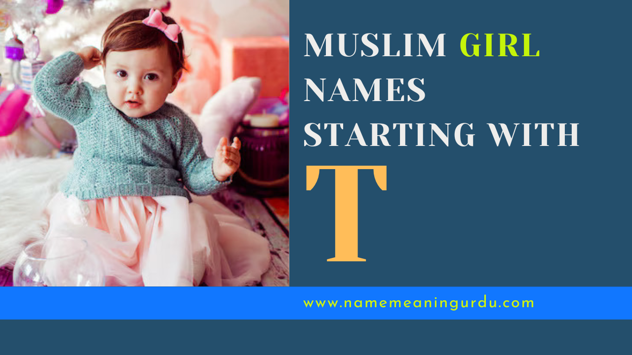 MUSLIM-BABY-GIRL-NAME-WITH-T