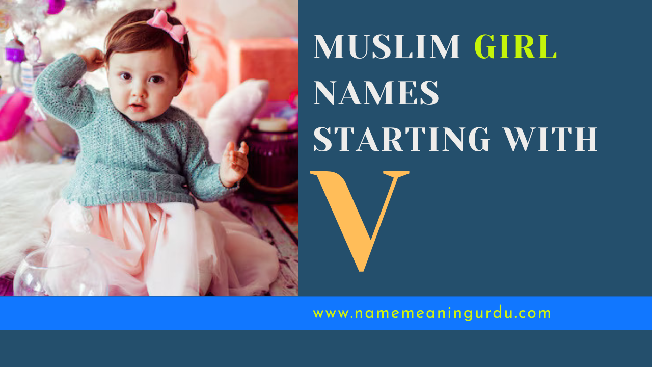 MUSLIM-BABY-GIRL-NAME-WITH-V