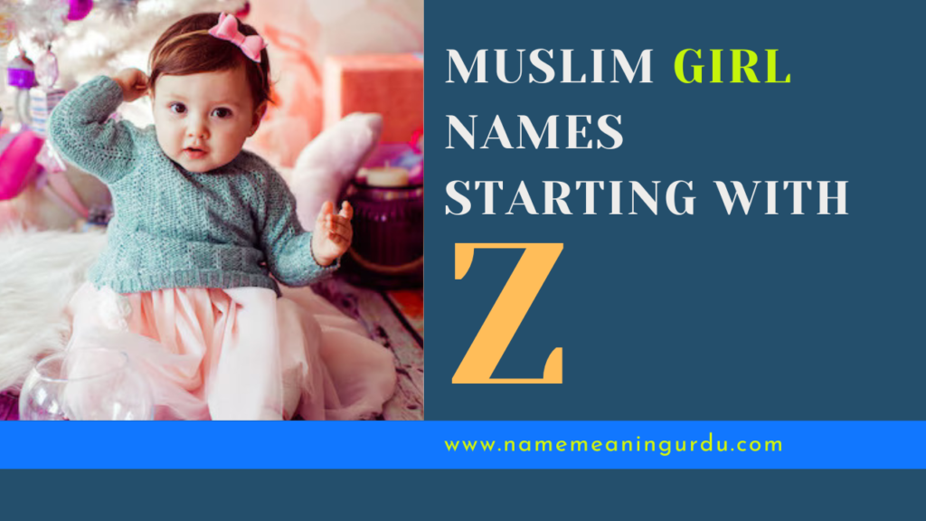 Muslim Girl Names Start with Z